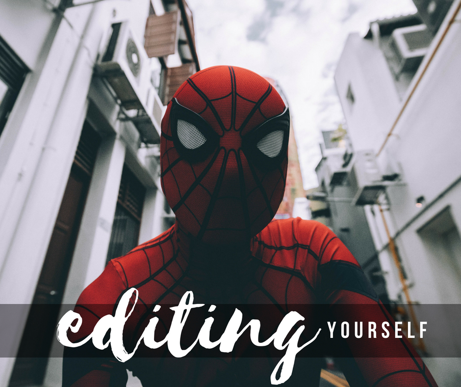 Editing Yourself